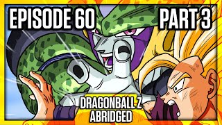 Dragon Ball Z Abridged Episode 60  Part 3  DBZA60  Team Four Star TFS [upl. by Heger]