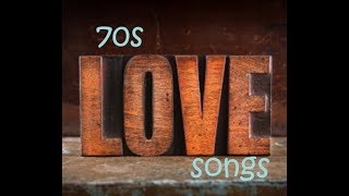 Top 20 Love Songs of the 70s [upl. by Ynaffik]