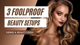 3 Foolproof Beauty Lighting Setups That use my favorite modifier [upl. by Naj]