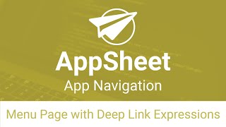 App Navigation  Custom Menu Page with Advanced Deep Link Expressions [upl. by Enuj]